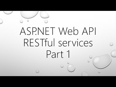 ASP.NET Web API and RESTful Services - Part 1