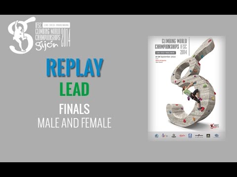 IFSC Climbing World Championships Gijón 2014 - Lead - Final - Men/Women