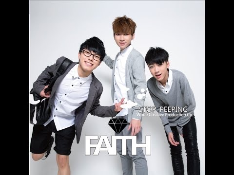 Stop Peeping 香港新晉男孩組合 FAITH 首支單曲