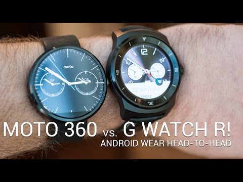 Moto 360 versus the LG G Watch R!