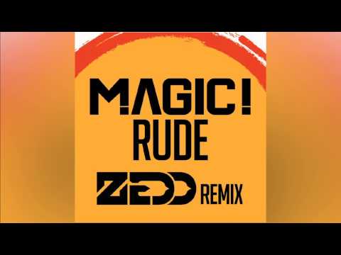 MAGIC! - Rude (Zedd Remix)