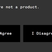 You are not a product. Values promoted by Ello.