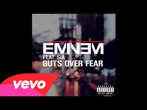 Eminem - Guts Over Fear (Audio) ft. Sia