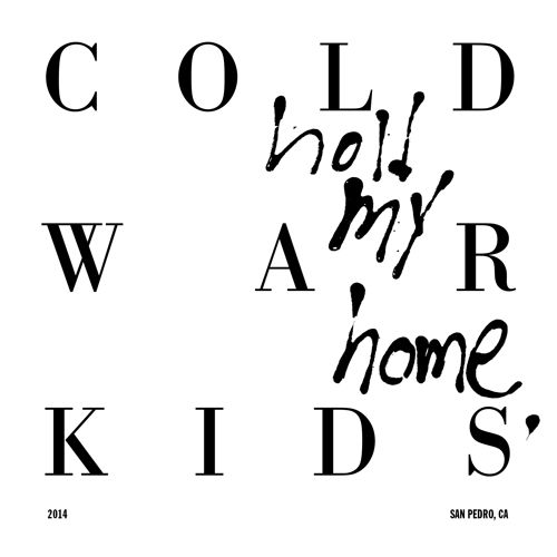 Cold War Kids - Hot Coals Mp3 Download/Stream