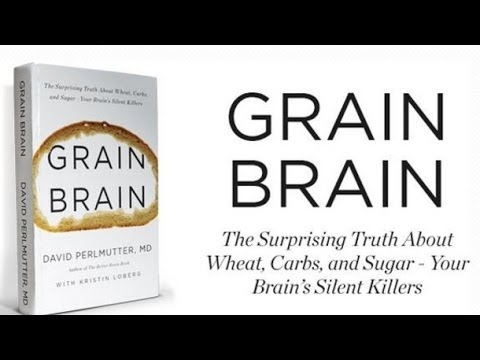 Grain Brain with Dr. David Perlmutter (Podcast #230)