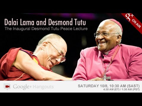 Dalai Lama & Desmond Tutu in a Google+ Hangout On Air