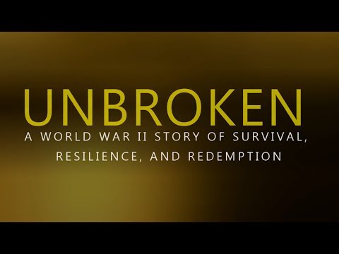 UNBROKEN | A True World War II Story of Survival, Resilience, and Redemption