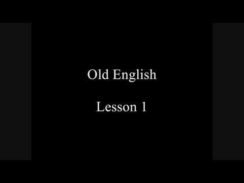 Old English Lesson 1 : Pronounciation