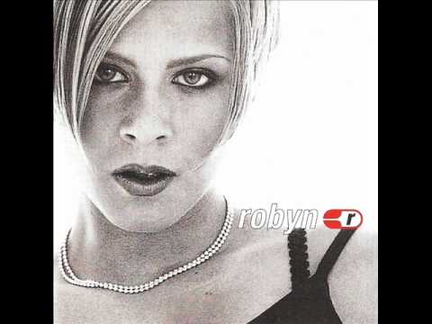 Robyn - Show Me Love