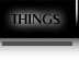 Things