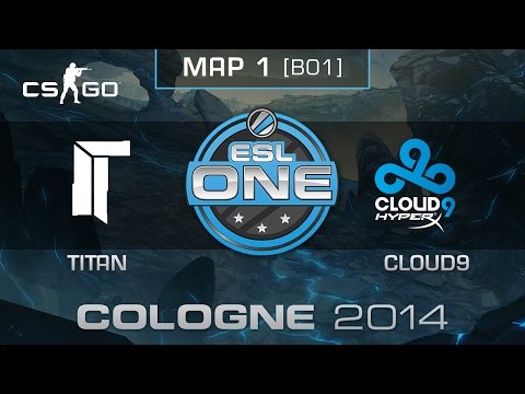 Titan vs. Cloud9 - ESL One Cologne 2014 - Group D - CS:GO