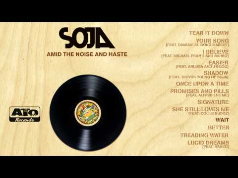 SOJA - Amid the Noise and Haste (Album Sampler)