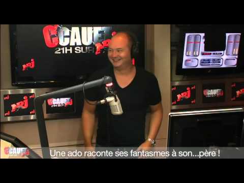 Une ado raconte ses fantasmes à son...père ! - C'Cauet sur NRJ