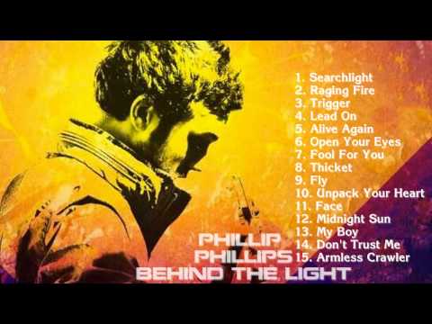 Behind The Light - Phillip Phillips (Full Album)