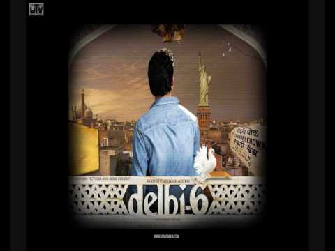 Delhi 6- rehna tu hai jaisa tu full song high quality audio