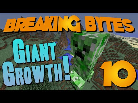 Breaking Bytes #10 - Giant Growth!