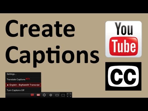 How To Add Closed Captions To A YouTube Video