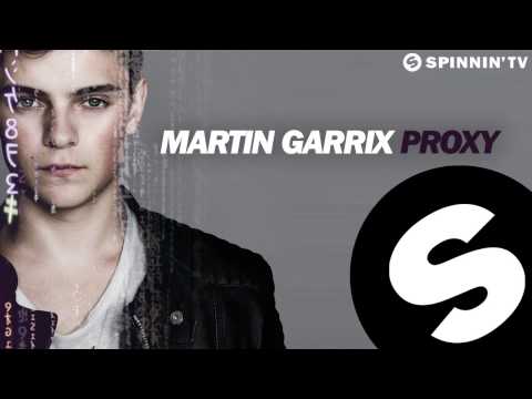 Martin Garrix - Proxy (Original Mix) [Free Download]