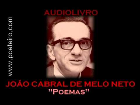 João Cabral de Melo Neto (Poemas)