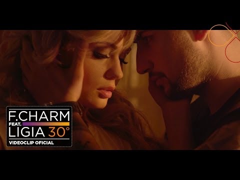 F.Charm feat. Ligia - 30 De Grade [Videoclip Oficial]