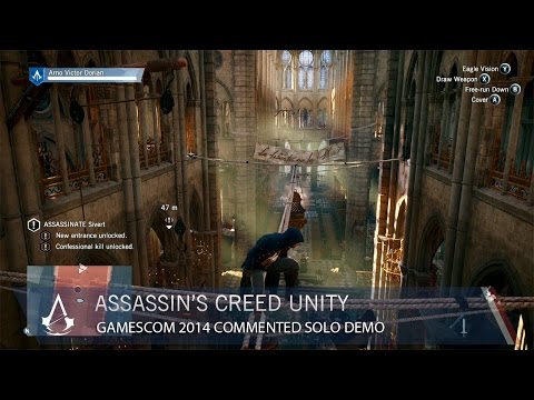 Assassin’s Creed Unity Gamescom 2014 Commented Solo Demo [US]