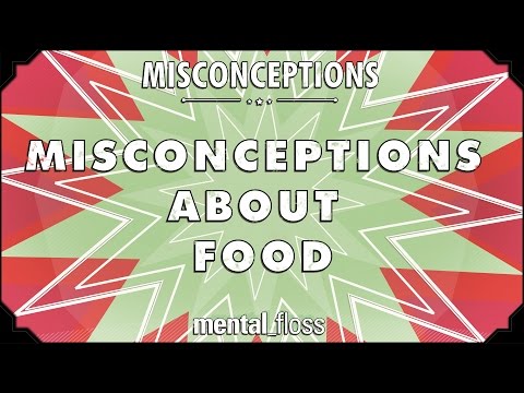 Misconceptions About Food - mental_floss on YouTube (Ep. 2)