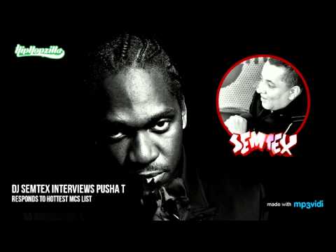 Pusha T Interviews with DJ Semtex - Responds to Hottest MCs List