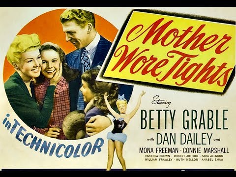 Mother wore tights (1947) full movie