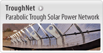 TroughNet - Parabolic Trough Solar Power Network