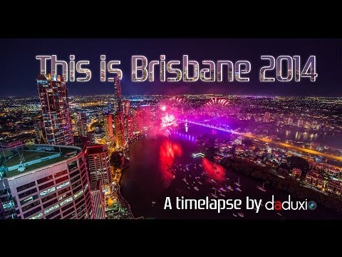 This Is Brisbane 2014 (HD Timelapse) by Daduxio