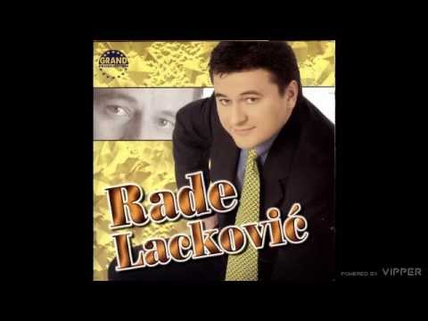 Rade Lackovic - Druze - (Audio 2001)