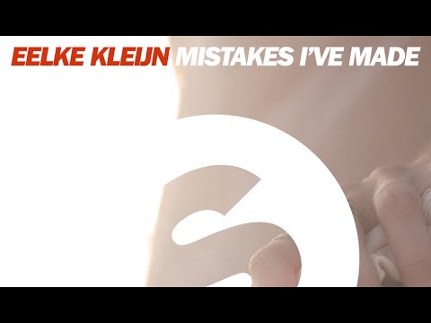 Eelke Kleijn - Mistakes I've Made (Original Mix)