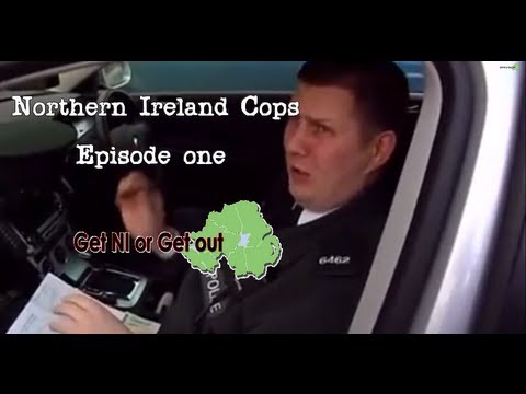 Cops NI Episode 3 - Police in Northern Ireland