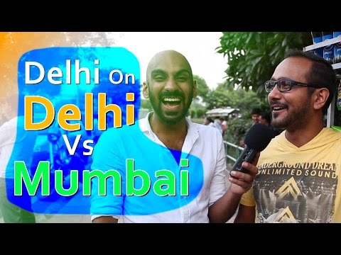 Delhi On  Delhi Vs Mumbai