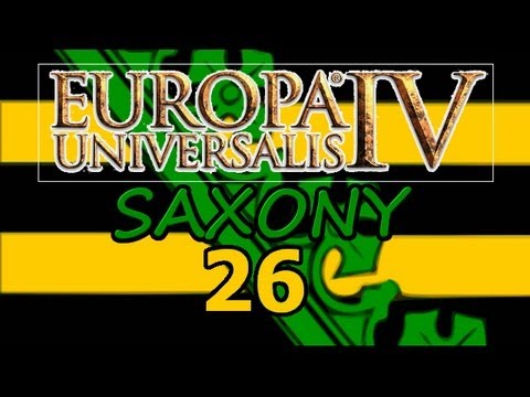 Europa Universalis 4 IV Saxony  Ironman Hard 26