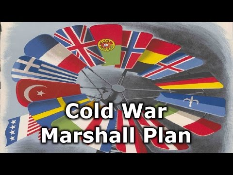 Cold War - Marshall Plan (1947-1952)