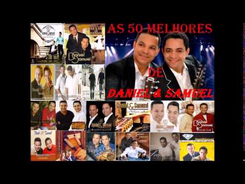 As 50 Melhores de Daniel e Samuel 2014