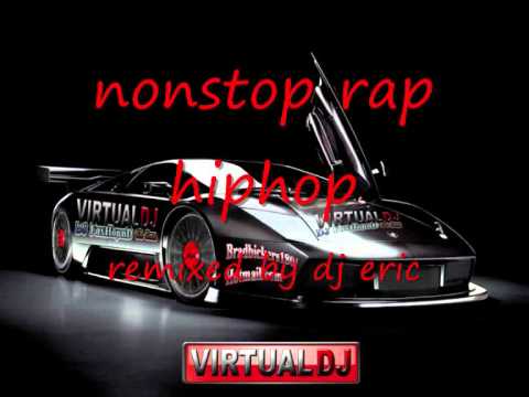 nonstop rap hiphop remixed