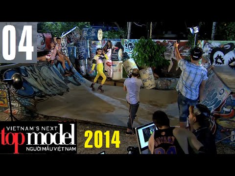 Vietnam's Next Top Model 2014 Tập 4 Ngày 22/11/2014 - Người mẫu Việt Nam 2014