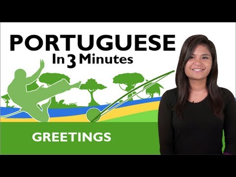 Learn  Brazilian Portuguese - How to Greet People in Brazilian Portuguese