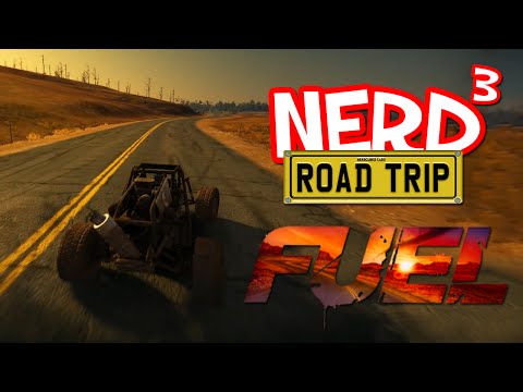 A Nerd³ Road Trip - Fuel