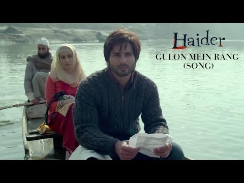 Gulon Mein Rang (Video Song) | Haider | Music: Vishal Bhardwaj | Shahid Kapoor & Shraddha Kapoor