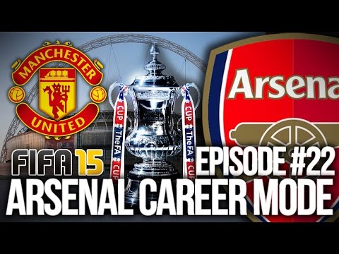 FIFA 15: ARSENAL CAREER MODE #22 - F.A CUP FINAL!!!