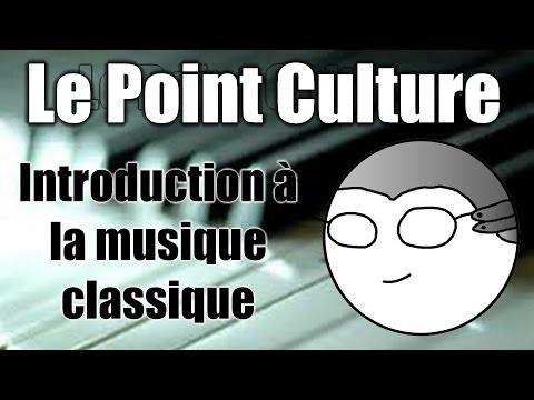 Point Culture : Introduction à la musique 