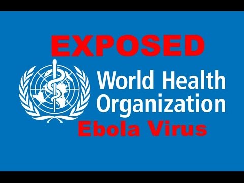 EXPOSED! WHO World Health Organization Special Request To Fly Ebola From Africa To Germany