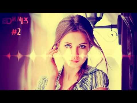 Best Electronic Dance Music Mix 2014 [EDM] [#2]