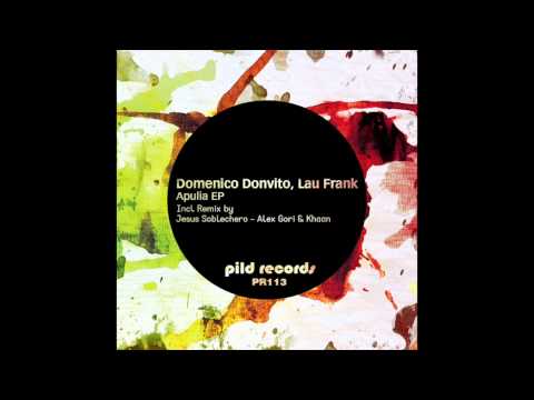 Domenico Donvito & Lau Frank - Apulia (Jesus Soblechero Remix)