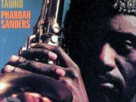 Pharoah Sanders - Upper Egypt & Lower Egypt (Part 2)