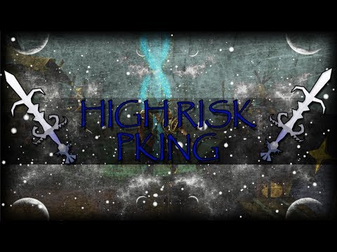 Runescape 2007 High Risk Pking