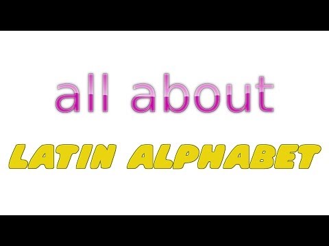 All About - Latin alphabet